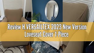 Review H.VERSAILTEX 2023 New Version Loveseat Cover 1-Piece Stretch Couch Covers for 2 Cushion Couch