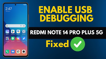 How to enable USB debugging in Redmi note 14 pro+