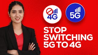 Fix 5G To 4G Automatically Switch Problem | 5G Se 4G Ho Jata Hai | How to Keep Stable 5G