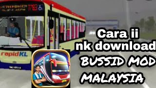 Cara ii download mod bussid malaysia!!