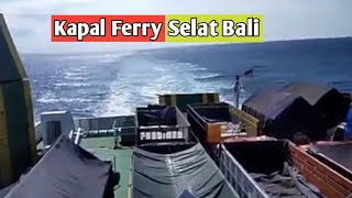 Story Wa Kapal Ferry di Selat Bali