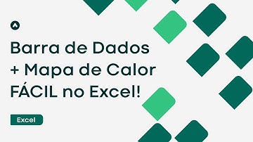 Como Usar Formatação Condicional: Barra de Dados e Mapa de Calor no Excel