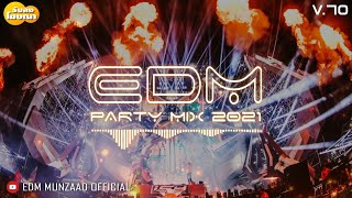 EDM 2021 เติมก่อนเปิด เกินแน่นอน [MUNZAAD]V.70