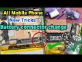 How To Make All Android Mobile Phone Battery Connector Change || Mobile Battery Connector replace