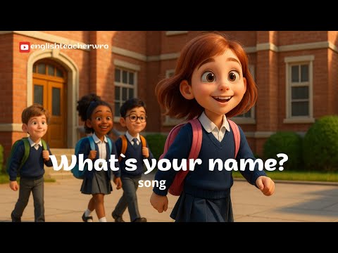 Hello What S Your Name How Old Are You Song 