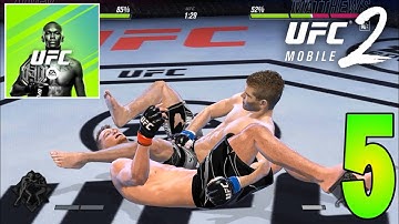 EA SPORTS™ UFC® Mobile 2 - Gameplay Walkthrough Android/iOS - Part 5