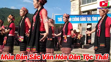 Múa Bản Sắc Văn Hóa Dân Tộc Thái Con Cuông Nghệ An. Tóc Long Hạnh