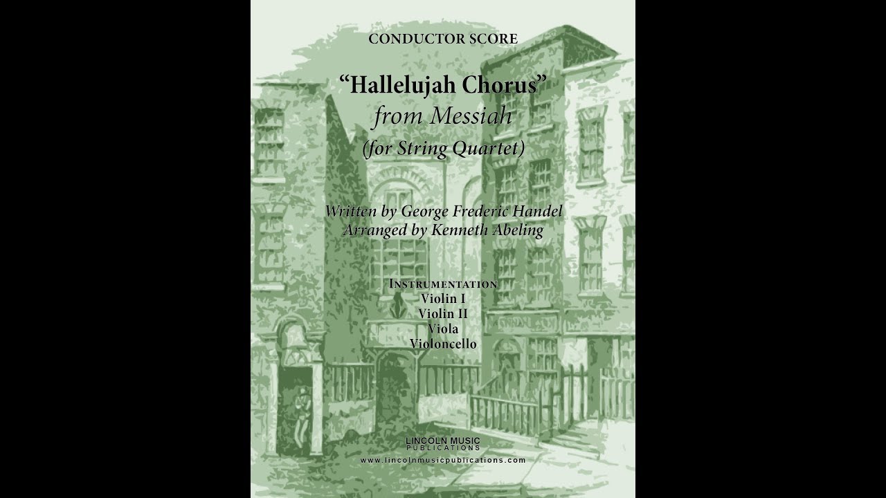 Handel Hallelujah Chorus from Messiah (for String Quartet) YouTube
