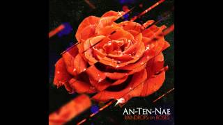 An-Ten-Nae - Drums (on Raindrops On Roses, 2013) HQ
