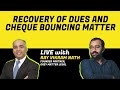 Recovery of dues and cheque bouncing matter | Webinar #BizWiser