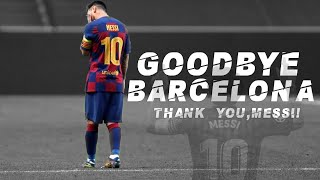 Lionel Messi, Goodbye Barca Another Love