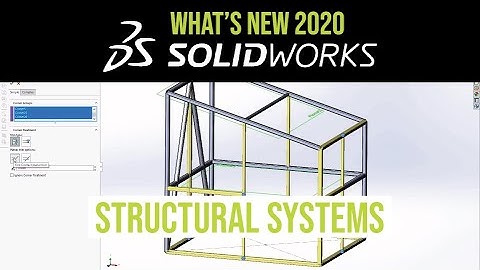 SOLIDWORKS 2020 CAD Tutorial  - Structure Systems