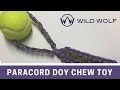 Paracord Dog Chew Toy - DIY