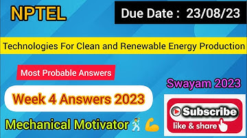 Technologies For Clean and Renewable Energy Production | Week 4 Quiz | Assignment 4 Solution | NPTEL