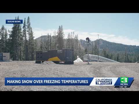 Sugar Bowl Resort uses new snowmaking machine that makes snow in 60 degrees