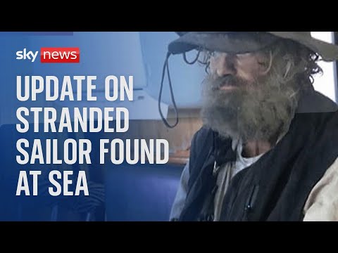 'I'm alive and I didn't think I'd make it': Rescued  sailor speaks about being stranded at sea