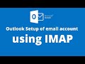 Outlook Setup of email account using IMAP