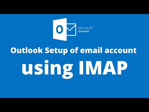 Outlook Setup of email account using IMAP