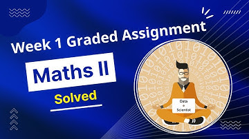 IIT Madras Maths 2  Week 1 Graded Assignment | Jan Term 2022