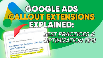 How to Build Callout Extensions in Google Ads