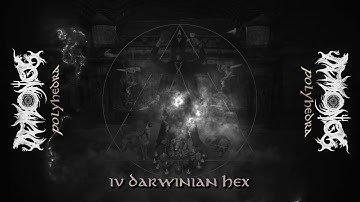 Démonos - IV. Darwinian Hex (EP Polyhedra 2025)