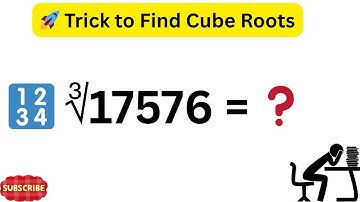 Cube Root of 17576 | How to Find Cube Roots Easily | Math Tricks Explained
