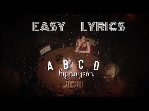 Nayeon 'ABCD' lyrics (나연 ABCD 가사) (Easy Lyrics)|JICHU| #nayeon #kpop #abcd @JYPEntertainment