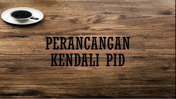 Sistem Kendali Digital Water Level Dengan Metode PID
