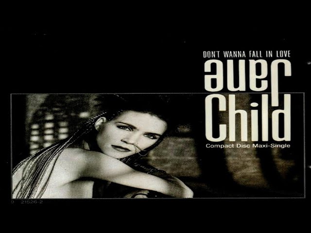 lyrics Jane Child - Don't Wanna Fall In Love - January 19, 1990