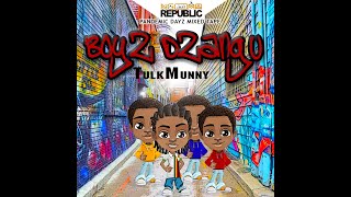 Tulk Munny-Boys dzangu