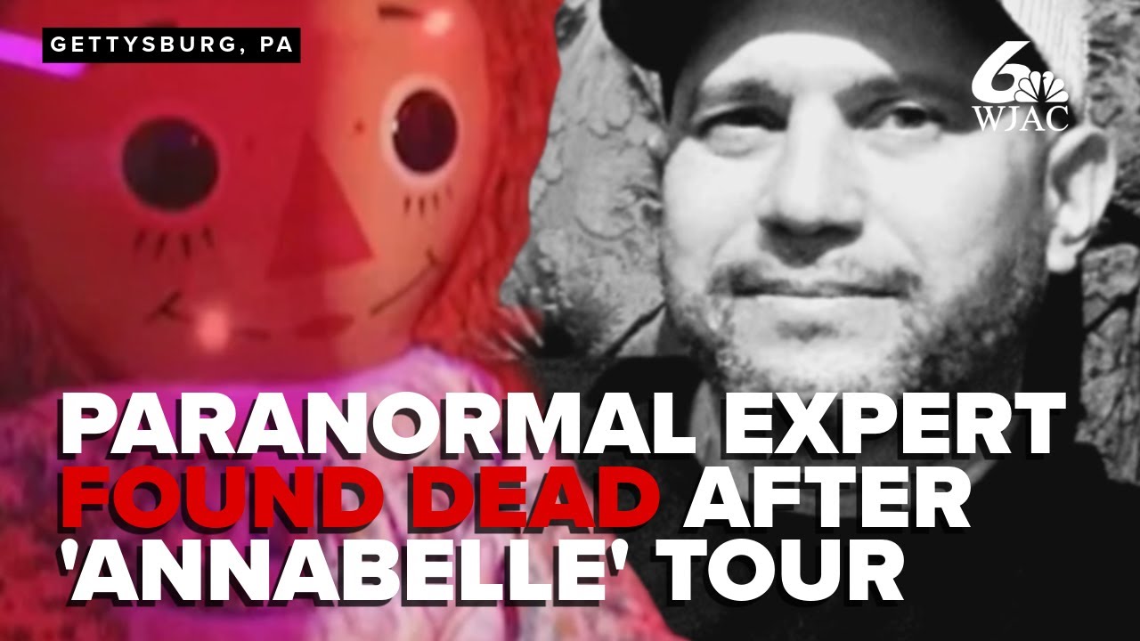 Paranormal expert Dan Rivera dies suddenly amid 'Annabelle' haunted doll tour in Pennsylvania