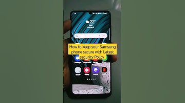 How to keep your Samsung phone secure with Latest security Policy #samsung #shorts #security