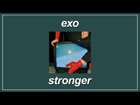Stronger - EXO (Lyrics)