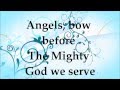 Lord You're Mighty - Youthful Praise - Lyrics