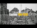 Aachen - Mai 1945 - privat gefilmt - Western Germany in private footage part1