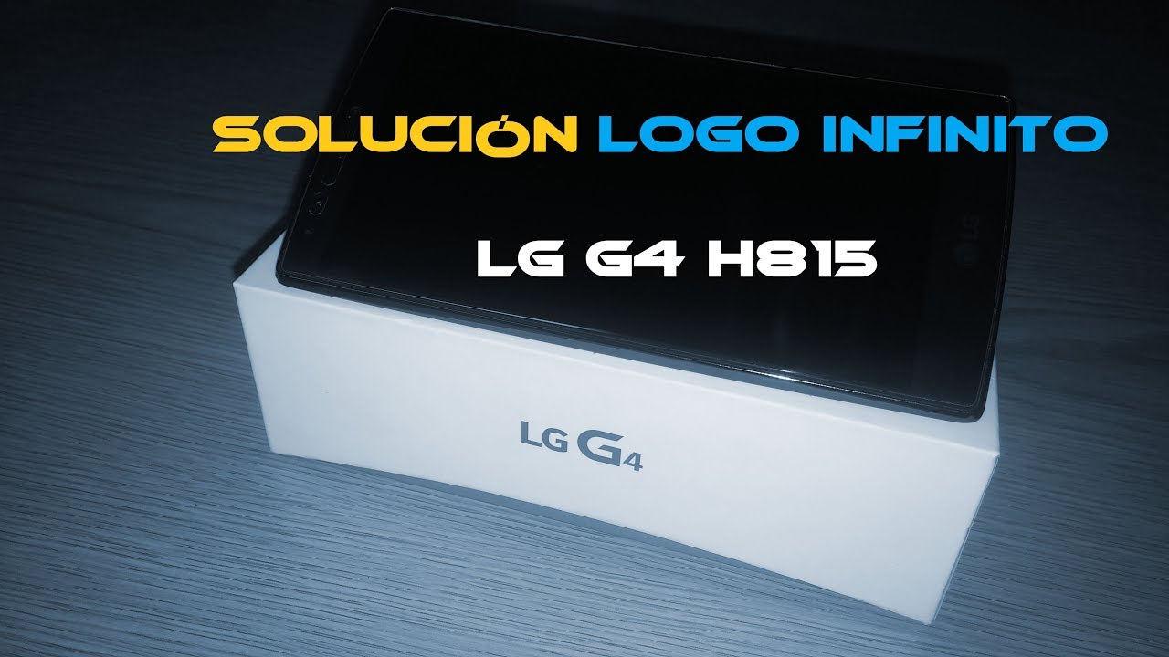 Solución Lg g4 no pasa del logo (muerte súbita) - YouTube