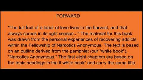 Narcotics Anonymous Original Basic Text - Grey Book - Forward