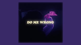 do me wrong (lyrics) marco luka