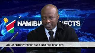 NAMIBIA CONNECTS | YOUNG ENTREPRENEUR TAPS INTO BUSINESS TECH - nbc