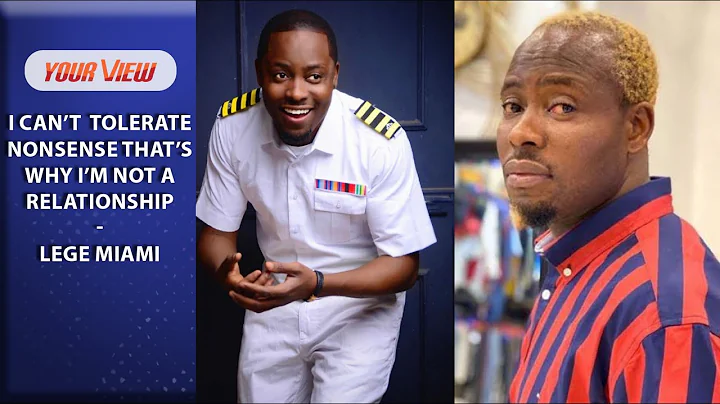 "I'm Dating Someone But I'm Not In A Relationship "- Popular Figure, Lege Miami Spills (EXCLUSIVE)