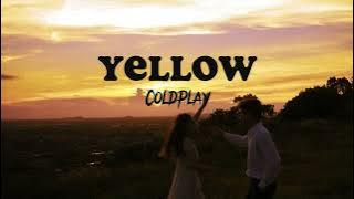 Yellow - Coldplay (Lirik dan Terjemahan)