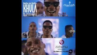 Bello no Gallo - Khula [feat Niseni] (promo video clip)