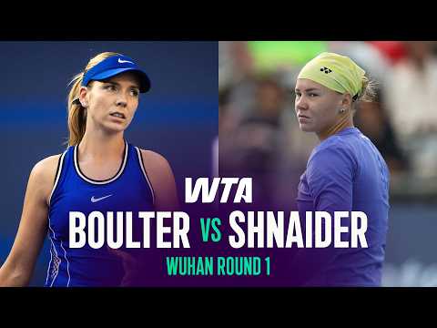 Katie Boulter vs. Diana Shnaider | 2026 Wuhan Round 1 | WTA Match Highlights