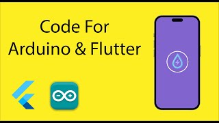 Part 3 | Source Code For Arduino & Flutter | The Flutter IoT Project to Control LED with NodeMCU