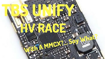 TBS Unify HV Race Edition With MMCX!