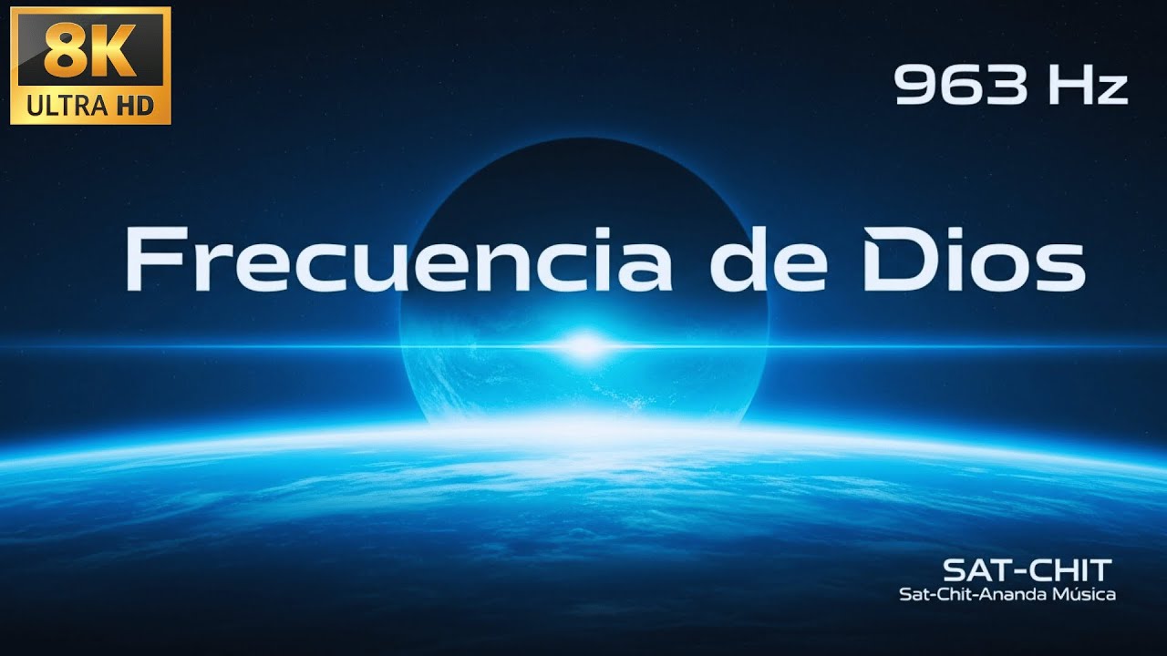 Frecuencia de dios 963 Hz - Sentirás a dios Muy Dentro de Tu Alma Bendiciendo Todo Tu Destino
