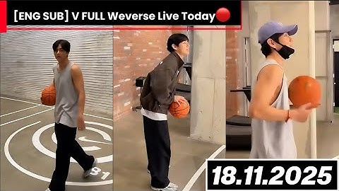 [ENG SUB] Taehyung Weverse Live 🔴 Today (18.11.2025) BTS V Weverse Live 