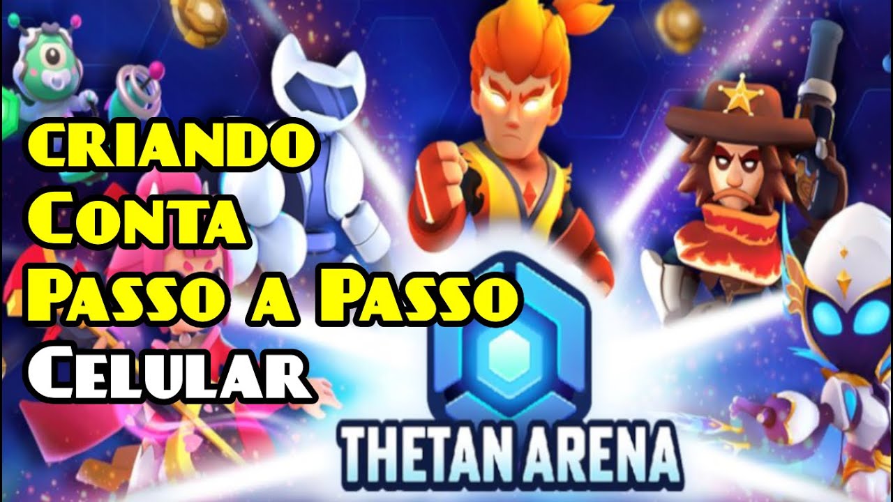 THETAN ARENA CRIANDO CONTA PELO CELULAR PASSO A PASSO