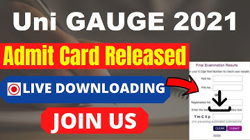 UNI GAUGE 2021 Admit Card (Released) - Download Your UNI GAUGE 2021 Hall Ticket Here