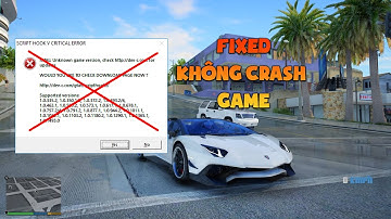 Hướng dẫn Fix lỗi Scripthook V Critical Error - Không Crash Game - Thành công 100%